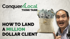 Land a Million Dollar Client